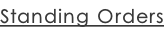 Standing Orders