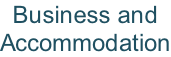 Business and  Accommodation