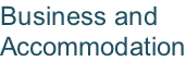 Business and  Accommodation